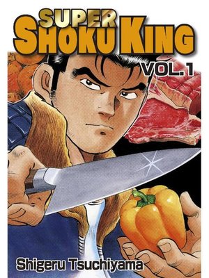 cover image of SUPER SHOKU KING, Volume 1